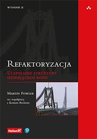 Refaktoryzacja - Fowler Martin - książka