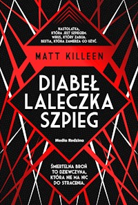 Diabeł, laleczka, szpieg - Matt Killeen - ebook + książka