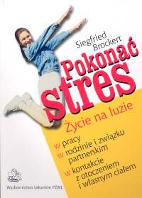 Pokonać stres - Brockert Siegfried - książka