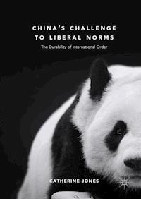 China's Challenge to Liberal Norms - Catherine Jones - ebook