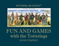 Fun and Games with the Totterings - Annie Tempest - ebook