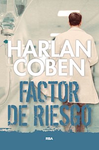 Factor de riesgo - Harlan Coben - ebook