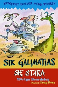 Sir Galimatias się stara - Martyn Beardsley - ebook