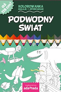 Podwodny świat Kolorowanka Maluję i opowiadam - Mazur Paweł - książka