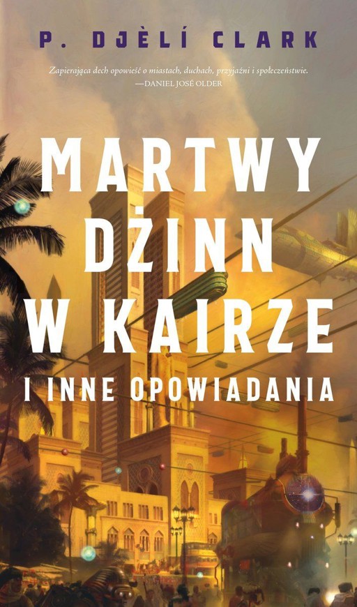 Okładka książki Martwy dżinn w Kairze i inne opowiadania