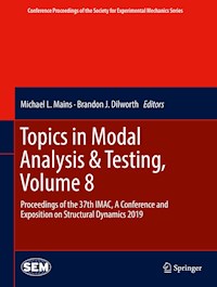 Topics in Modal Analysis & Testing, Volume 8 -  - ebook