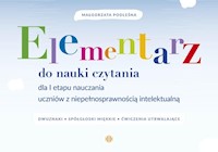Elementarz do nauki czytania dla I etapu nauczania uczniów z niepełnosprawnością intelektualną - Podleśna Małgorzata - książka
