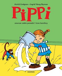 Pippi zawsze sobie poradzi i inne komiksy - Astrid Lindgren - książka