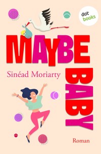 Maybe Baby - Moriarty Sinead - ebook