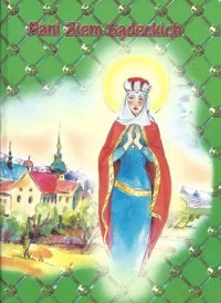 Pani Ziem Sądeckich - opracowanie Berta Zybura - ebook