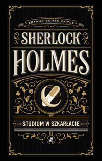 Sherlock Holmes. Studium w szkarłacie - Arthur Conan Doyle - ebook + audiobook + książka