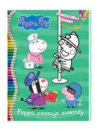 Peppa Pig. Pokoloruj świat. Peppa poznaje zawody - zbiorowa praca - książka