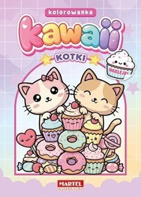 Kawaii. Kotki z naklejkami - Wiktoria kohnke - książka