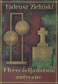 Chrześcijaństwo antyczne - Zieliński Tadeusz - ebook