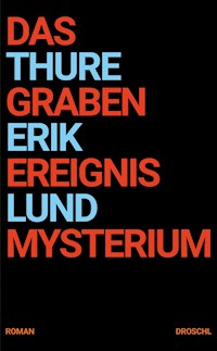 Das Grabenereignismysterium - Thure Erik Lund - ebook