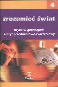 Zrozumieć świat 4 Fizyka Zeszyt przedmiotowo-ćwiczeniowy - Rozenbajgier Maria, Rozenbajgier Ryszard - książka