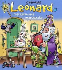 Czarodziej Leonard i zaczarowana marchewka - Ivens Jan - książka