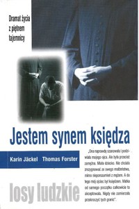 Jestem synem księdza - Thomas Forster, Karin Jäckel - ebook