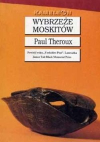 Wybrzeże Moskitów - Theroux Paul - ebook