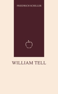 William Tell - Friedrich Schiller - ebook