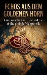 Echos aus dem Goldenen Horn - Heinrich Adler - ebook