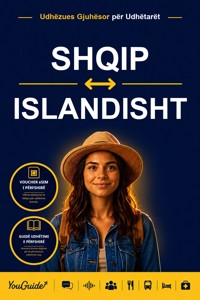 The Language Guide for Travelers - Albanian to Icelandic - YouGuide - ebook