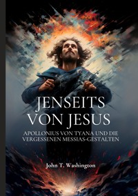 Jenseits von Jesus - John T. Washington - ebook