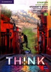 Think Starter Student's Book with Interactive eBook British English - Puchta Herbert, Stranks Jeff, Lewis-Jones Peter - książka