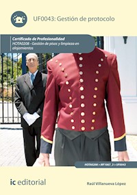 Gestión de Protocolo. HOTA0208 - Raúl Villanueva López - ebook