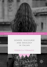 Gender, Discourse and Ideology in Italian - Federica Formato - ebook