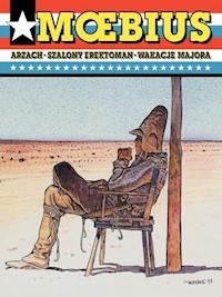 Arzach Szalony Erektoman Wakacje Majora - Moebius - książka