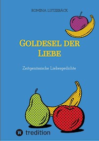 Goldesel der Liebe - Romina Lutzebäck - ebook