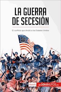 La guerra de Secesión - 50Minutos - ebook
