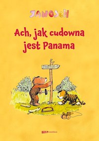 Ach, jak cudowna jest Panama -  - książka