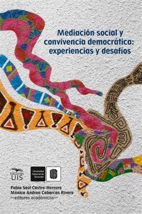 Mediación social y convivencia democrática: experiencias y desafíos - Javier Alejandro Acevedo - ebook