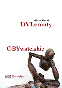 Dylematy obywatelskie - Miron Kłusak - książka