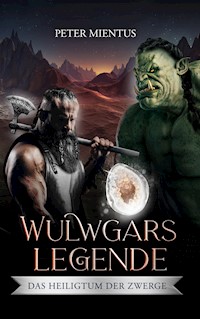 Wulwgars Legende - Peter Mientus - ebook