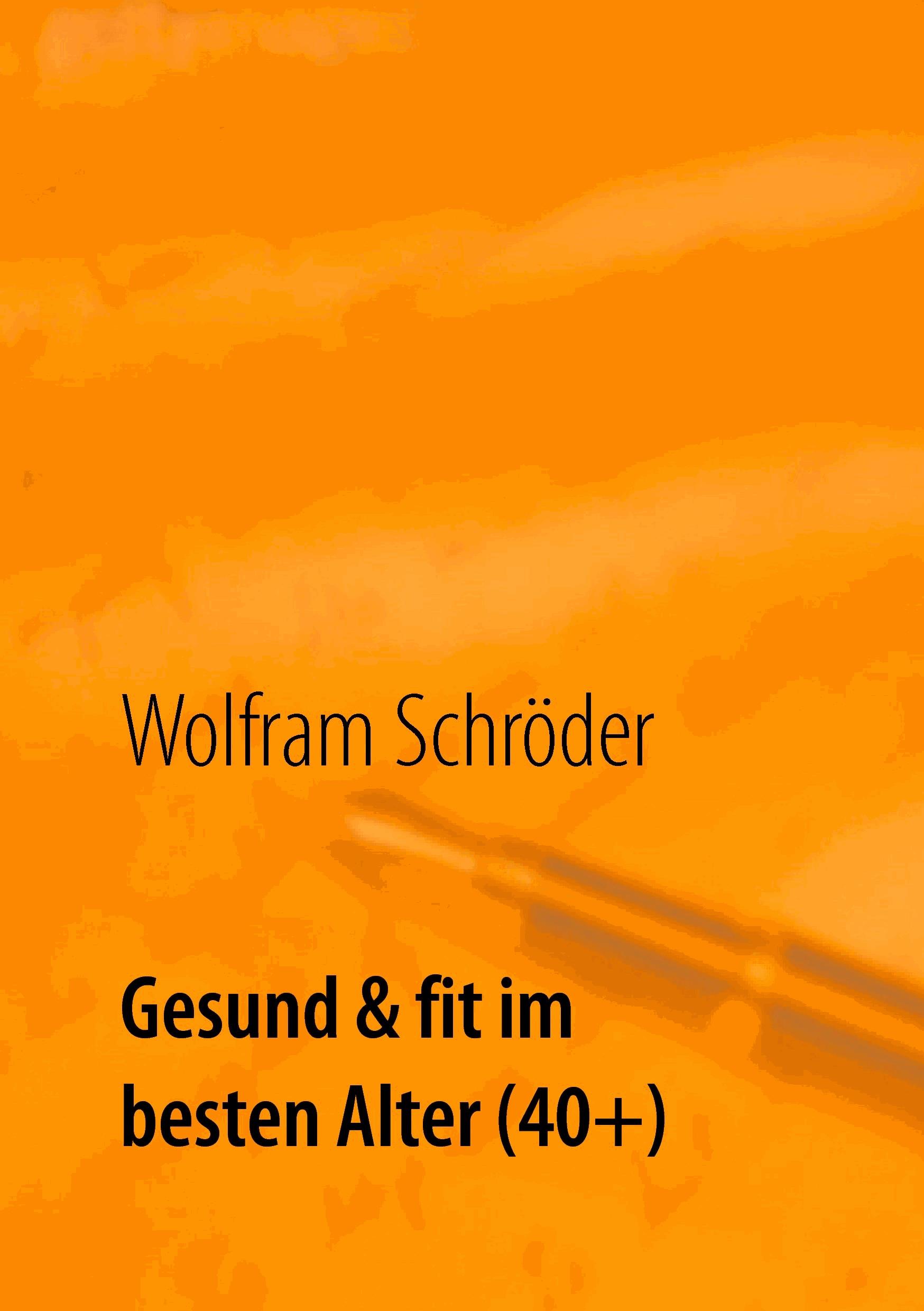 Gesund & fit im besten Alter (40+)