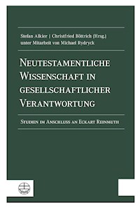 Neutestamentliche Wissenschaft in gesellschaftlicher Verantwortung -  - ebook
