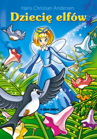 Dziecię elfów - Hans Christian Andersen - ebook