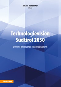 Technologievision Südtirol 2030 -  - ebook