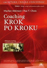 Coaching krok po kroku - Atkinson Marilyn, Chois Rae T. - książka