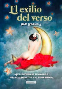 El exilio del verso - Sonia Domingo A. - ebook