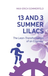 13 and 3 Summer Lilacs - Max-Erich Sommerfeld - ebook
