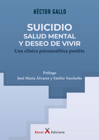 Suicidio, salud mental y deseo de vivir - Héctor Gallo - ebook