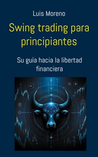 Swing trading para principiantes - Luis Moreno - ebook