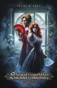 Klejnot i Wachlarz Cykl Zjednoczone Królestwa T.2 - Kres Feliks W. - książka