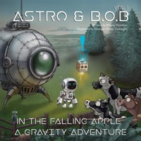 Astro & B.O.B in the Falling Apple - Wayne Thomson - ebook