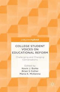 College Student Voices on Educational Reform -  - ebook