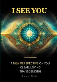 I see you - Carmen Pipola - ebook